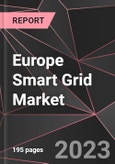 Europe Smart Grid Market Report - Market Analysis, Size, Share, Growth, Outlook - Industry Trends and Forecast to 2028- Product Image