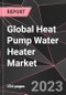 Global Heat Pump Water Heater Market Report - Market Analysis, Size, Share, Growth, Outlook - Industry Trends and Forecast to 2028 - Product Thumbnail Image