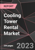 Cooling Tower Rental Market Report - Market Analysis, Size, Share, Growth, Outlook - Industry Trends and Forecast to 2028- Product Image