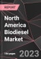 North America Biodiesel Market Report - Market Analysis, Size, Share, Growth, Outlook - Industry Trends and Forecast to 2028 - Product Thumbnail Image