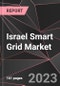 Israel Smart Grid Market Report - Market Analysis, Size, Share, Growth, Outlook - Industry Trends and Forecast to 2028 - Product Thumbnail Image