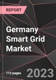 Germany Smart Grid Market Report - Market Analysis, Size, Share, Growth, Outlook - Industry Trends and Forecast to 2028- Product Image