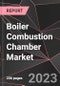 Boiler Combustion Chamber Market Report - Market Analysis, Size, Share, Growth, Outlook - Industry Trends and Forecast to 2028 - Product Thumbnail Image