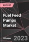 Fuel Feed Pumps Market Report - Market Analysis, Size, Share, Growth, Outlook - Industry Trends and Forecast to 2028 - Product Thumbnail Image