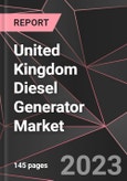 United Kingdom Diesel Generator Market Report - Market Analysis, Size, Share, Growth, Outlook - Industry Trends and Forecast to 2028- Product Image