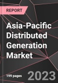 Asia-Pacific Distributed Generation Market Report - Market Analysis, Size, Share, Growth, Outlook - Industry Trends and Forecast to 2028- Product Image