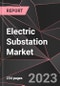 Electric Substation Market Report - Market Analysis, Size, Share, Growth, Outlook - Industry Trends and Forecast to 2028 - Product Thumbnail Image