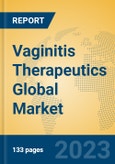 Vaginitis Therapeutics Global Market Insights 2023, Analysis and Forecast to 2028, by Market Participants, Regions, Technology, Application, Product Type- Product Image