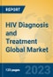 HIV Diagnosis and Treatment Global Market Insights 2023, Analysis and Forecast to 2028, by Manufacturers, Regions, Technology, Application, Product Type - Product Thumbnail Image