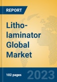 Litho-laminator Global Market Insights 2023, Analysis and Forecast to 2028, by Manufacturers, Regions, Technology, Application, Product Type- Product Image