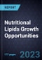 Nutritional Lipids Growth Opportunities - Product Thumbnail Image