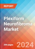 Plexiform Neurofibroma - Market Insight, Epidemiology and Market Forecast - 2034- Product Image