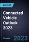 Connected Vehicle Outlook 2023 - Product Thumbnail Image