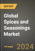 Global Spices and Seasonings Market Outlook Report: Industry Size, Competition, Trends and Growth Opportunities by Region, YoY Forecasts from 2024 to 2031- Product Image