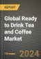 Global Ready to Drink Tea and Coffee Market Outlook Report: Industry Size, Competition, Trends and Growth Opportunities by Region, YoY Forecasts from 2024 to 2031 - Product Image