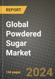 Global Powdered Sugar Market Outlook Report: Industry Size, Competition, Trends and Growth Opportunities by Region, YoY Forecasts from 2024 to 2031- Product Image