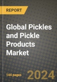 Global Pickles and Pickle Products Market Outlook Report: Industry Size, Competition, Trends and Growth Opportunities by Region, YoY Forecasts from 2024 to 2031- Product Image