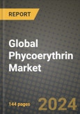 Global Phycoerythrin Market Outlook Report: Industry Size, Competition, Trends and Growth Opportunities by Region, YoY Forecasts from 2024 to 2031- Product Image