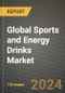 Global Sports and Energy Drinks Market Outlook Report: Industry Size, Competition, Trends and Growth Opportunities by Region, YoY Forecasts from 2024 to 2031 - Product Image