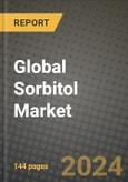 Global Sorbitol Market Outlook Report: Industry Size, Competition, Trends and Growth Opportunities by Region, YoY Forecasts from 2024 to 2031- Product Image