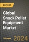Global Snack Pellet Equipment Market Outlook Report: Industry Size, Competition, Trends and Growth Opportunities by Region, YoY Forecasts from 2024 to 2031 - Product Image