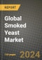 Global Smoked Yeast Market Outlook Report: Industry Size, Competition, Trends and Growth Opportunities by Region, YoY Forecasts from 2024 to 2031 - Product Thumbnail Image