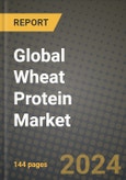 Global Wheat Protein Market Outlook Report: Industry Size, Competition, Trends and Growth Opportunities by Region, YoY Forecasts from 2024 to 2031- Product Image