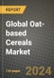 Global Oat-based Cereals Market Outlook Report: Industry Size, Competition, Trends and Growth Opportunities by Region, YoY Forecasts from 2024 to 2031 - Product Image