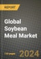 Global Soybean Meal Market Outlook Report: Industry Size, Competition, Trends and Growth Opportunities by Region, YoY Forecasts from 2024 to 2031 - Product Image