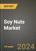 Soy Nuts Market Outlook Report: Industry Size, Competition, Trends and Growth Opportunities by Region, YoY Forecasts from 2024 to 2031- Product Image