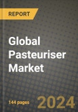 Global Pasteuriser Market Outlook Report: Industry Size, Competition, Trends and Growth Opportunities by Region, YoY Forecasts from 2024 to 2031- Product Image