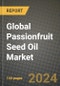 Global Passionfruit Seed Oil Market Outlook Report: Industry Size, Competition, Trends and Growth Opportunities by Region, YoY Forecasts from 2024 to 2031 - Product Thumbnail Image