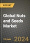 Global Nuts and Seeds Market Outlook Report: Industry Size, Competition, Trends and Growth Opportunities by Region, YoY Forecasts from 2024 to 2031 - Product Image
