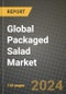 Global Packaged Salad Market Outlook Report: Industry Size, Competition, Trends and Growth Opportunities by Region, YoY Forecasts from 2024 to 2031 - Product Image