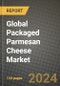 Global Packaged Parmesan Cheese Market Outlook Report: Industry Size, Competition, Trends and Growth Opportunities by Region, YoY Forecasts from 2024 to 2031 - Product Image