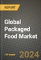 Global Packaged Food Market Outlook Report: Industry Size, Competition, Trends and Growth Opportunities by Region, YoY Forecasts from 2024 to 2031 - Product Image