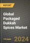 Global Packaged Dukkah Spices Market Outlook Report: Industry Size, Competition, Trends and Growth Opportunities by Region, YoY Forecasts from 2024 to 2031 - Product Image