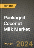 Packaged Coconut Milk Market Outlook Report: Industry Size, Competition, Trends and Growth Opportunities by Region, YoY Forecasts from 2024 to 2031- Product Image