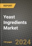 Yeast Ingredients Market Outlook Report: Industry Size, Competition, Trends and Growth Opportunities by Region, YoY Forecasts from 2024 to 2031- Product Image