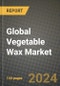 Global Vegetable Wax Market Outlook Report: Industry Size, Competition, Trends and Growth Opportunities by Region, YoY Forecasts from 2024 to 2031 - Product Thumbnail Image