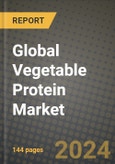 Global Vegetable Protein Market Outlook Report: Industry Size, Competition, Trends and Growth Opportunities by Region, YoY Forecasts from 2024 to 2031- Product Image