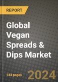 Global Vegan Spreads & Dips Market Outlook Report: Industry Size, Competition, Trends and Growth Opportunities by Region, YoY Forecasts from 2024 to 2031- Product Image