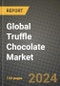 Global Truffle Chocolate Market Outlook Report: Industry Size, Competition, Trends and Growth Opportunities by Region, YoY Forecasts from 2024 to 2031 - Product Image