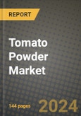 Tomato Powder Market Outlook Report: Industry Size, Competition, Trends and Growth Opportunities by Region, YoY Forecasts from 2024 to 2031- Product Image