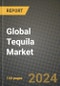 Global Tequila Market Outlook Report: Industry Size, Competition, Trends and Growth Opportunities by Region, YoY Forecasts from 2024 to 2031 - Product Image