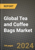 Global Tea and Coffee Bags Market Outlook Report: Industry Size, Competition, Trends and Growth Opportunities by Region, YoY Forecasts from 2024 to 2031- Product Image