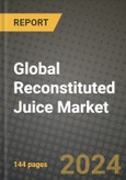 Global Reconstituted Juice Market Outlook Report: Industry Size, Competition, Trends and Growth Opportunities by Region, YoY Forecasts from 2024 to 2031- Product Image