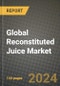 Global Reconstituted Juice Market Outlook Report: Industry Size, Competition, Trends and Growth Opportunities by Region, YoY Forecasts from 2024 to 2031 - Product Image