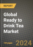 Global Ready to Drink (RTD) Tea Market Outlook Report: Industry Size, Competition, Trends and Growth Opportunities by Region, YoY Forecasts from 2024 to 2031- Product Image