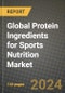 Global Protein Ingredients for Sports Nutrition Market Outlook Report: Industry Size, Competition, Trends and Growth Opportunities by Region, YoY Forecasts from 2024 to 2031 - Product Image